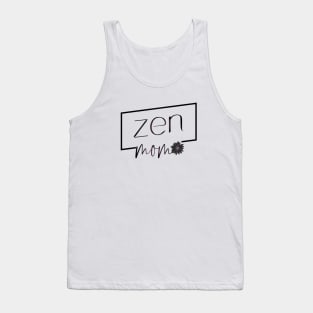 Zen Mom | Spiritualized Tank Top